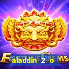 aladdin 2 o retorno de jafar filme completo dublado